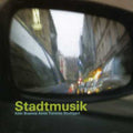 Stadtmusik: Koln - Buenos Aires - Toronto / Var - Stadtmusik: Koln - Buenos Aires - Toronto / Var - Music CD