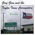 Ginn,greg / Taylor Texas Corrugators - Bent Edge - Music CD