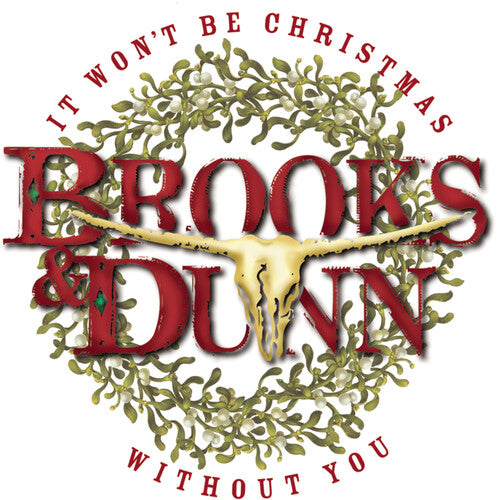 Brooks & Dunn - It Won't Be Christmas Without You - Music CD