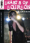 Beasts Of Bourbon - Low Life In Spain (live In Madrid 2006) - DVD