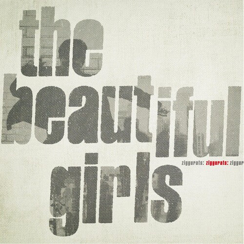 Beautiful Girls - Ziggurats - Music CD