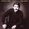 Prine,john - Aimless Love - Music CD