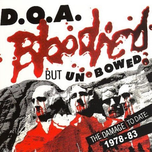 D.o.a - Bloodied But Unbowed - Vinyl Record