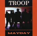 Troop - Mayday - Music CD