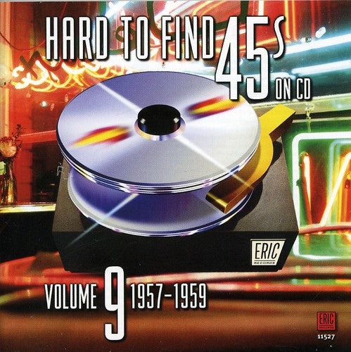 Hard To Find 45's On Cd 9 1957-1960 / Various - Hard To Find 45's On Cd 9 1957-1960 / Various - Music CD