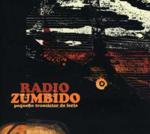 Radio Zumbido - Pequeno Transistor De Feria - Music CD