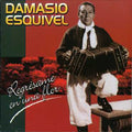 Esquivel,damasio - Regresame En Una Flor - Music CD