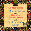 Folger Consort - Distant Mirror / Shakepeare's Music - Music CD