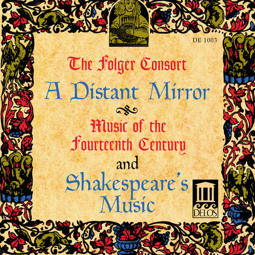 Folger Consort - Distant Mirror / Shakepeare's Music - Music CD