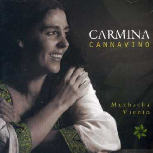 Cannavino,carmina - Muchacha Viento - Music CD