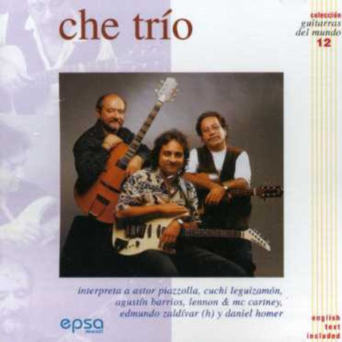 Che Trio - Guitarras Del Mundo 12 - Music CD