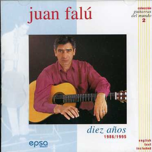 Falu,juan - Diez Anos 1986 / 1995 - Music CD