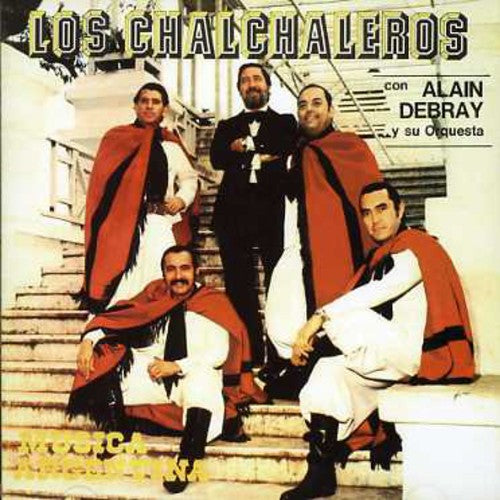 Chalchaleros - Chalchaleros Con Alain - Music CD