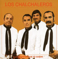 Chalchaleros - Argentina Que Yo Quiero - Music CD