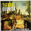 Chalchaleros - Tierra Querida - Music CD