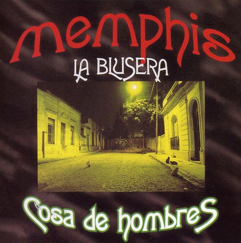 Memphis La Blusera - Cosa De Hombres - Music CD