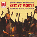 Stewart,slam - Shut Yo Mouth - Music CD