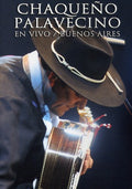 Chaqueno Palavecino - En Vivo / Buenos Aires - DVD
