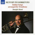 Tosti / Puccini / Rossini / Verdi / Alessi - Return To Sorrento - Music CD