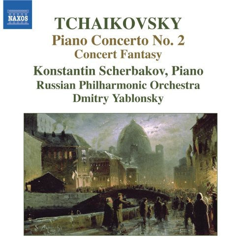 Tchaikovsky / Scherbakov / Yablonsky - Piano Concerto No 2 / Concert Fantasia - Music CD