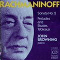 Rachmaninoff / Browning - Piano Sonata 2 / Preludes - Music CD