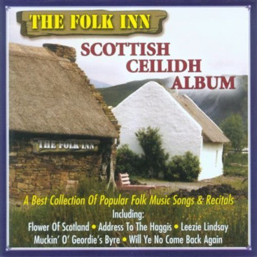 Folk Inn: Scotish Ceilidh Album / Various - Folk Inn: Scotish Ceilidh Album / Various - Music CD