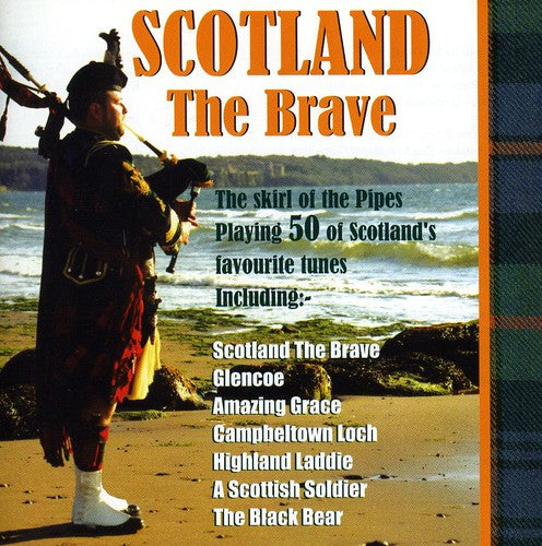 Scotland The Brave / Various - Scotland The Brave / Various - Music CD