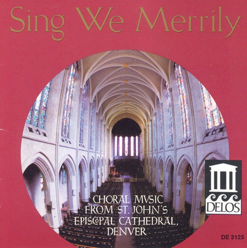 St Johns Choir / Pearson / Plutz - Sing We Merrily - Music CD