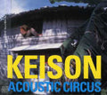 Keison - Acoustic Circus (mini Lp Sleeve) - Music CD