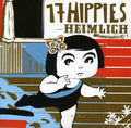 17 Hippies - Heimlich - Music CD