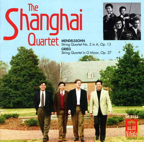 Mendelssohn / Grieg / Shanghai String Quartet - Shanghai & The Romantics - Music CD