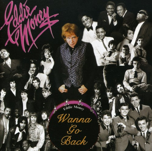 Money,eddie - Wanna Go Back - Music CD