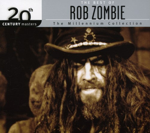 Zombie,rob - 20th Century Masters: Millennium Collection - Music CD