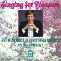 Flummerfelt / Westminster Choir - Singing For Pleasure - Music CD