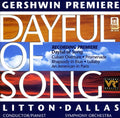 Gershwin / Litton / Dallas Symphony - Dayful Of Song / Rhapsody In Blue / Promenade - Music CD