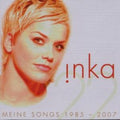 Inka - Meine Songs 1985 2007 - Music CD
