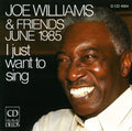 Williams,joe - I Just Want To Sing - Music CD