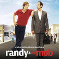 Randy & The Mob / O.s.t. - Randy & The Mob / O.s.t. - Music CD