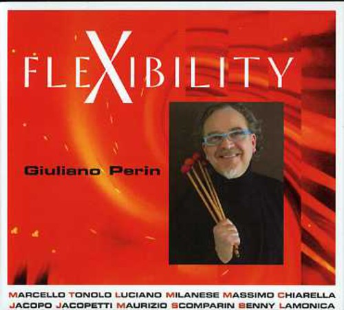Perin,giuliano - Flexibility - Music CD