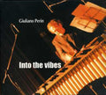 Perin,giuliano - Into The Vibes - Music CD