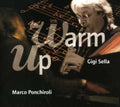 Ponchiroli,marco - Warm Up - Music CD
