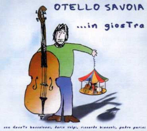Savoia,otello - In Giostra - Music CD