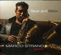 Strano,marco Quartet - Silver & Black - Music CD