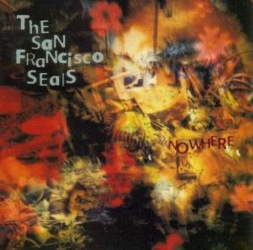Sf Seals - Nowhere - Music CD