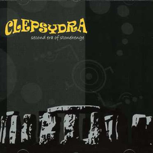 Clepsydra - Second Era Of Stonehenge - Music CD
