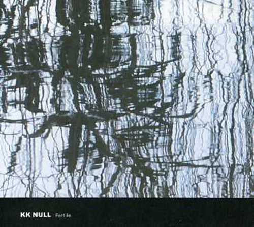 Null,k.k. - Fertile - Music CD