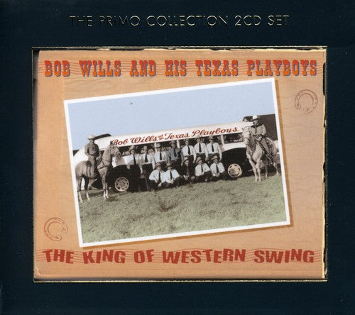 Wills,bob & His Texas Play - King Of Western Swing - Music CD