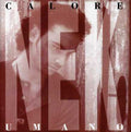 Nek - Calore Umano - Music CD