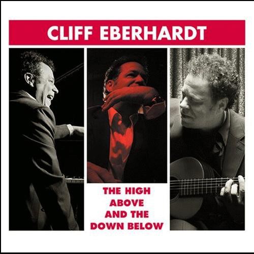 Eberhardt,cliff - High Above & The Down Below - Music CD