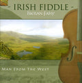 Irish Fiddle - Man From The West - Music CD